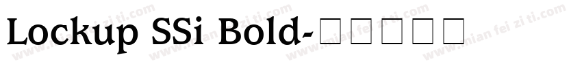Lockup SSi Bold字体转换